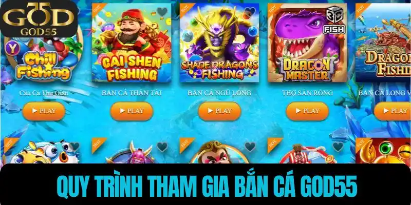 Quy trình tham gia bắn cá