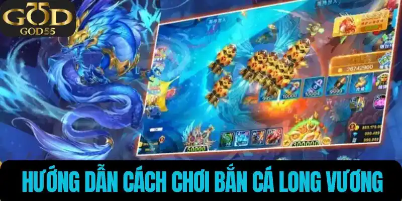 Hướng dẫn cách chơi chi tiết