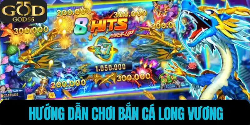 Cách chơi bắn cá chi tiết