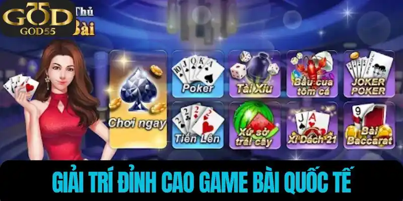 Giới thiệu God55 game bài đỉnh cao