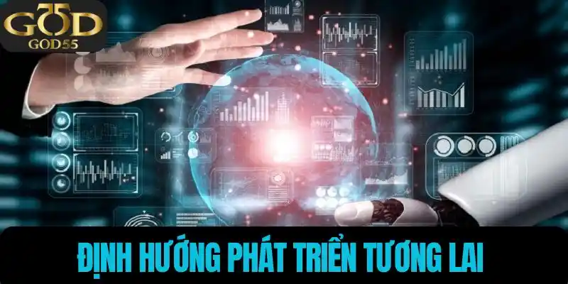 Định hướng phát triển tương lai