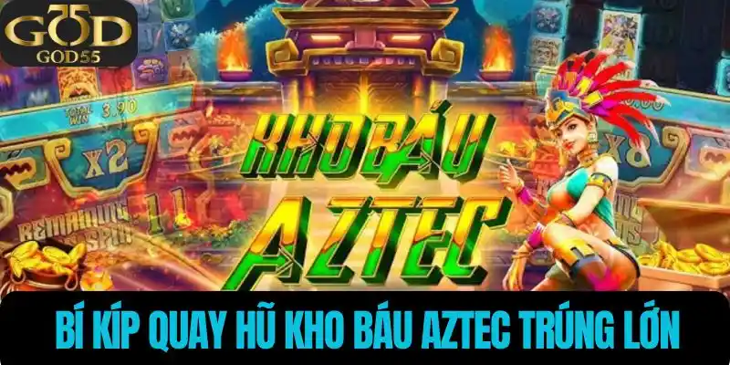 Kho báu Aztec