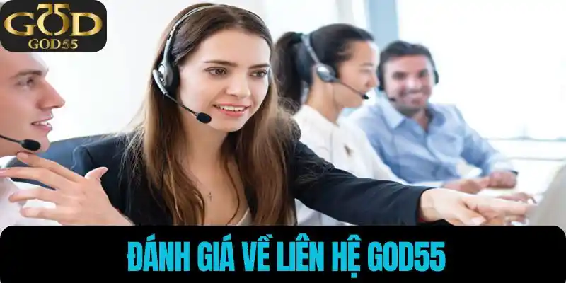 Đánh giá về liên hệ God55