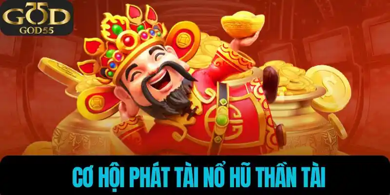 Nổ hũ thần tài