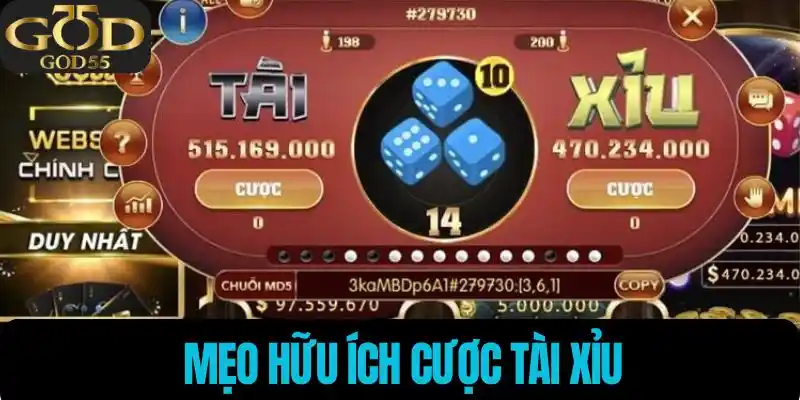 Mẹo hữu ích cược tài xỉu