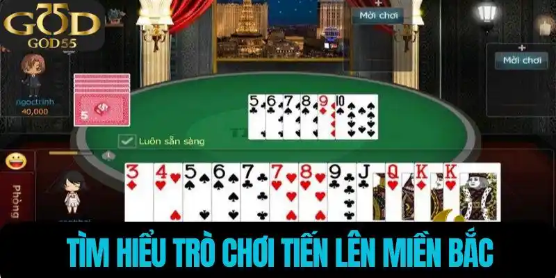 Đôi nét về tiến lên miền bắc
